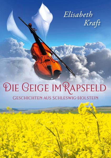 Cover von Die Geige im Rapsfeld