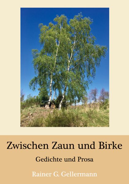 Cover von Zwischen Zaun und Birke