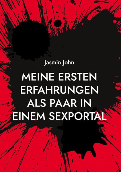 Cover von Meine Ersten Erfahrungen als Paar in einem Sexportal