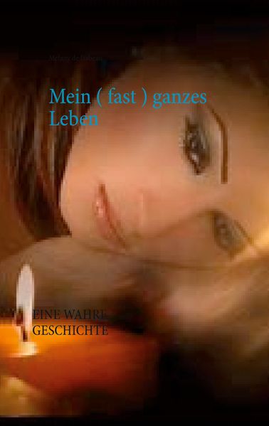 Cover von Mein ( fast ) ganzes Leben