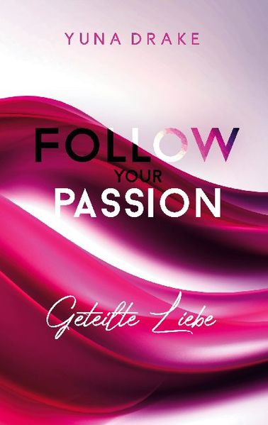 Cover von Follow your Passion