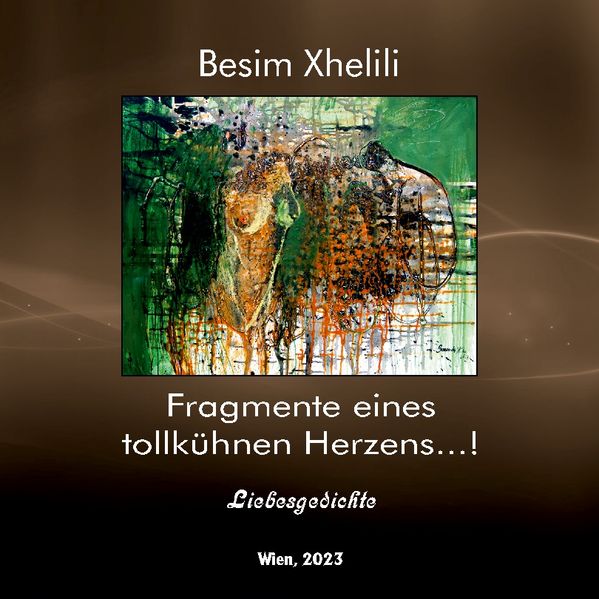 Cover von Fragmente eines tollkühnen Herzens …!