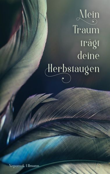 Cover von Mein Traum trägt deine Herbstaugen