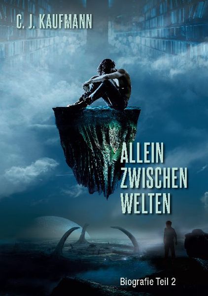 Cover von Allein Zwischen Welten
