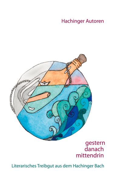 Cover von gestern – danach – mittendrin