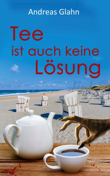 Cover von Tee ist auch keine Lösung