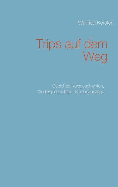 Cover von Trips auf dem Weg