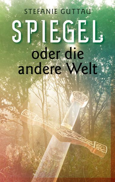 Cover von Spiegel – oder die andere Welt