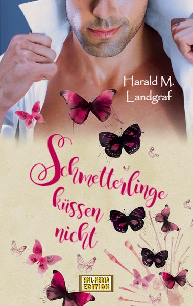 Cover von Schmetterlinge küssen nicht