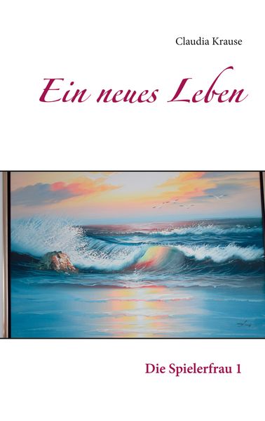 Cover von Ein neues Leben