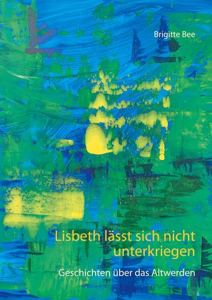 Cover von Lisbeth lässt sich nicht unterkriegen