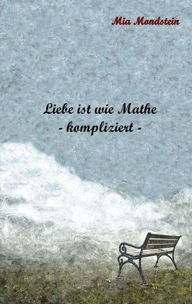 Cover von Liebe ist wie Mathe