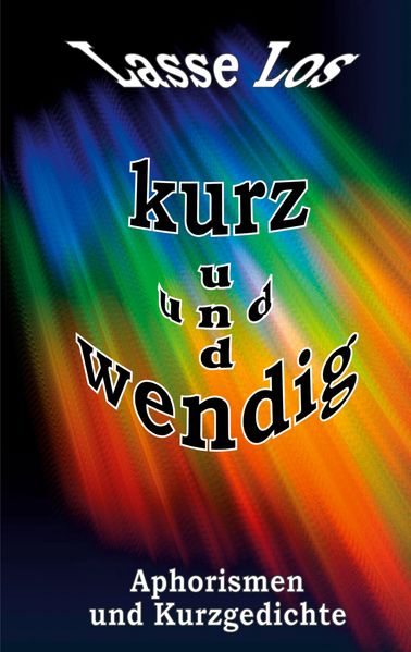 Cover von Kurz und wendig