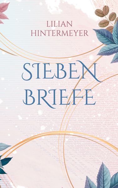 Cover von Sieben Briefe