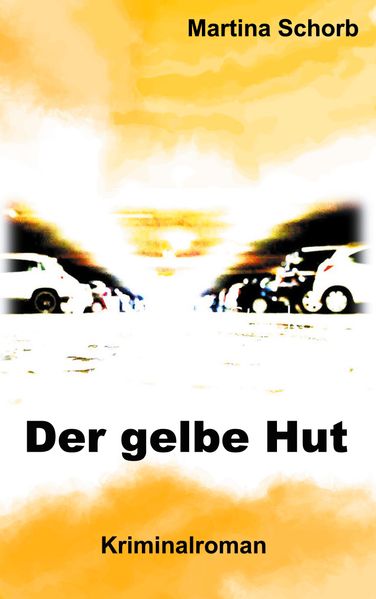 Cover von Der gelbe Hut