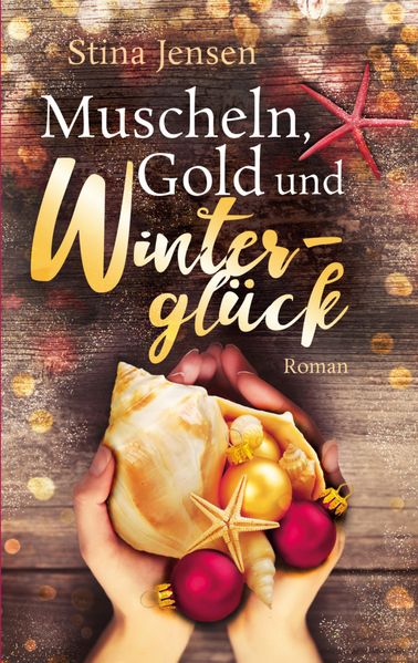 Cover von Muscheln, Gold und Winterglück