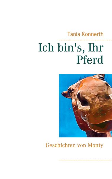 Cover von Ich bin’s, Ihr Pferd