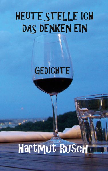 Cover von Heute stelle ich das Denken ein