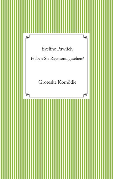 Cover von Haben Sie Raymond gesehen?