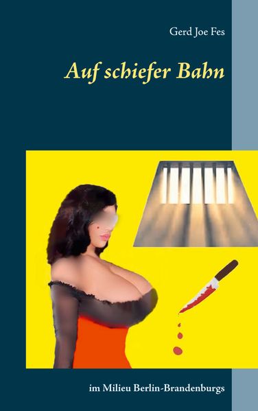 Cover von Auf schiefer Bahn