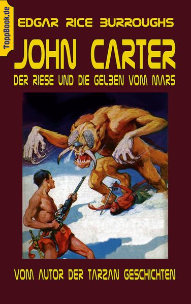 Cover von John Carter – Der Riese und die Gelben vom Mars