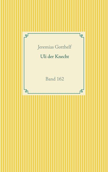 Cover von Wie Uli der Knecht glücklich wird
