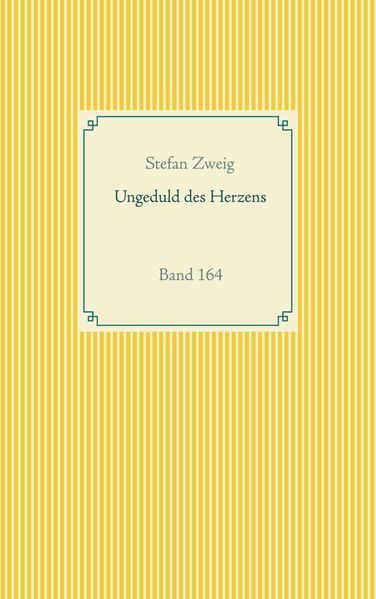 Cover von Ungeduld des Herzens