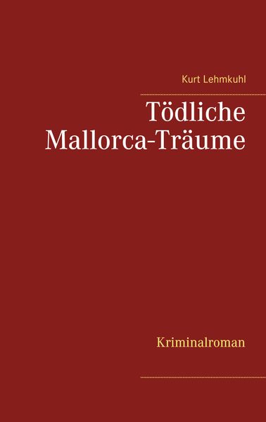 Cover von Tödliche Mallorca-Träume