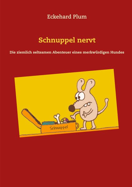 Cover von Schnuppel nervt