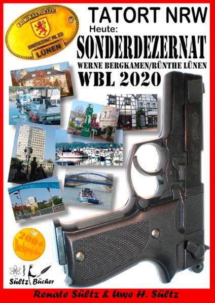 Cover von Tatort NRW – Werne, Bergkamen/Rünthe und Lünen – Sonderdezernat WBL 2020