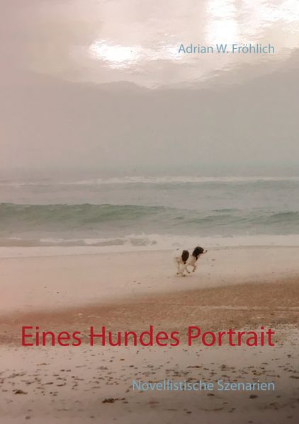 Cover von Eines Hundes Portrait
