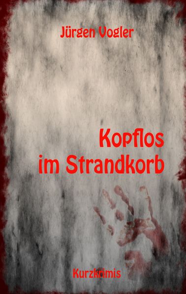 Cover von Kopflos im Strandkorb