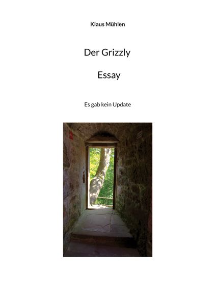 Cover von Der Grizzly – Essay