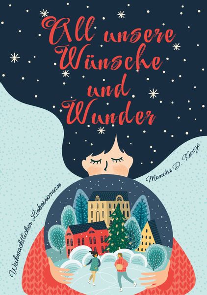 Cover von All unsere Wünsche und Wunder