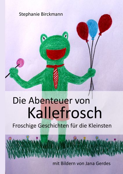 Cover von Die Abenteuer von Kallefrosch