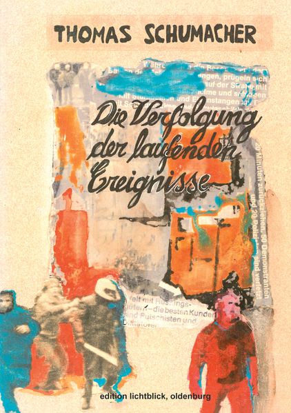 Cover von Die Verfolgung der laufenden Ereignisse