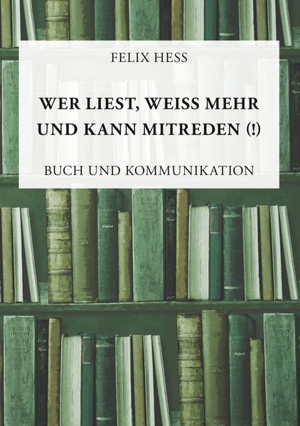 Cover von Wer liest, weiß mehr und kann mitreden
