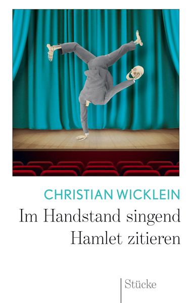 Cover von Im Handstand singend Hamlet zitieren