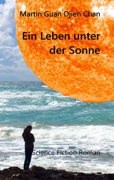Cover von Ein Leben unter der Sonne