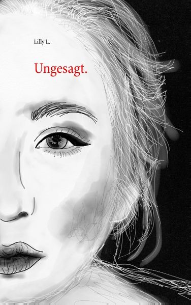 Cover von Ungesagt.