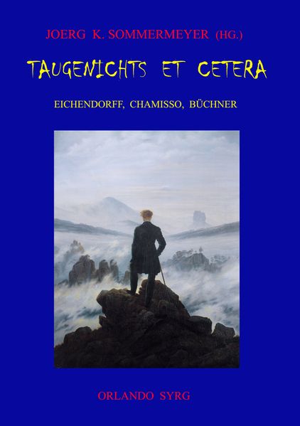 Cover von Taugenichts et cetera: Eichendorff, Chamisso, Büchner