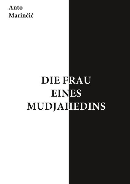 Cover von Die Frau eines Mudjahedins