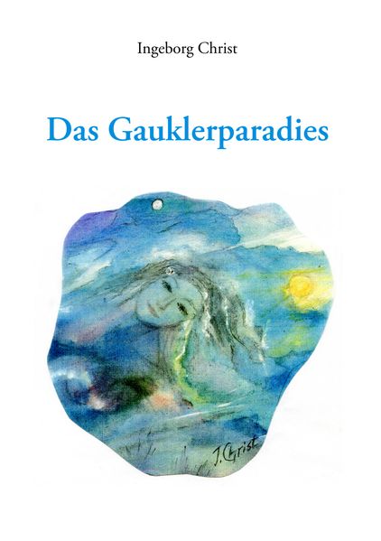 Cover von Das Gauklerparadies