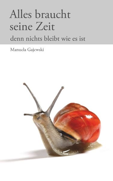 Cover von Alles braucht seine Zeit