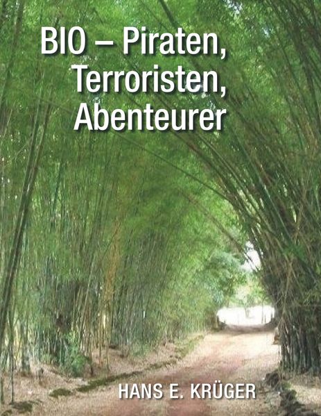 Cover von BIO – Piraten, Terroristen, Abenteurer