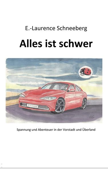 Cover von Alles ist schwer