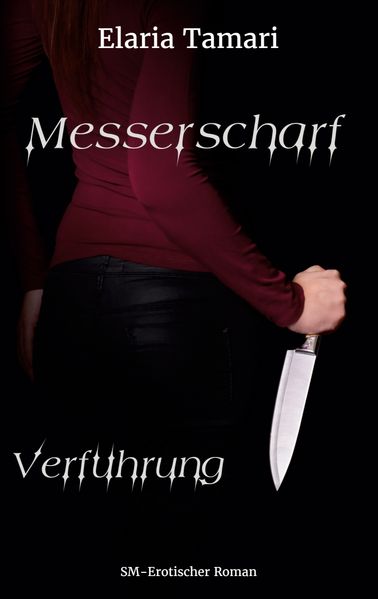 Cover von Messerscharf – Verführung