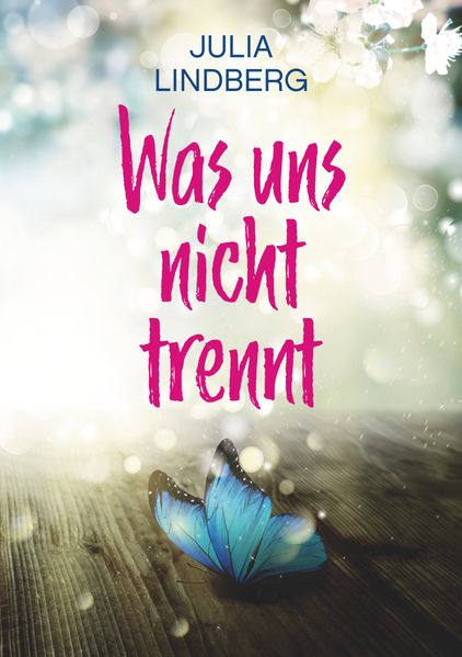 Cover von Was uns nicht trennt…