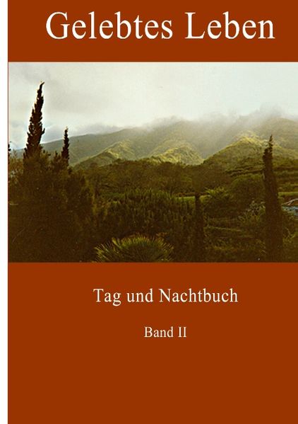 Cover von Gelebtes Leben Band II