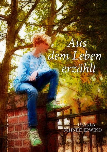 Cover von Aus dem Leben erzählt
